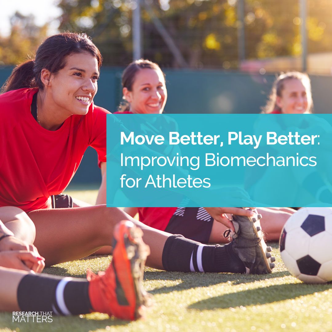 Move Better, Play Better: Improving Biomechanics for Athletes